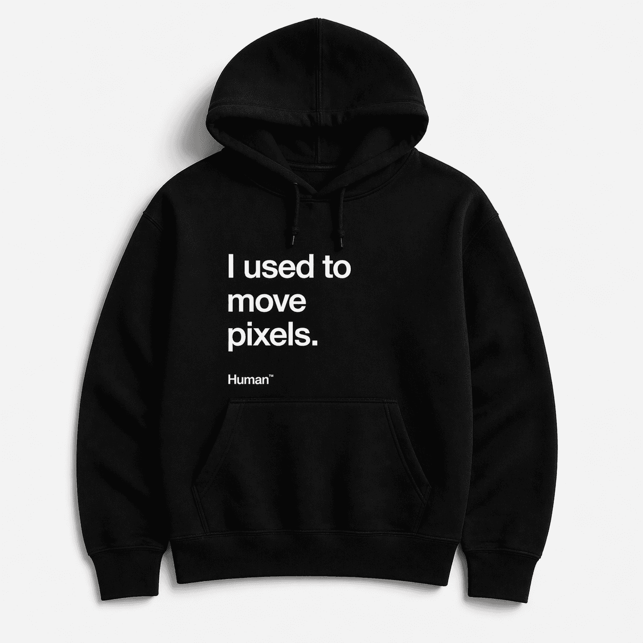 I Used to Move Pixels Hoodie